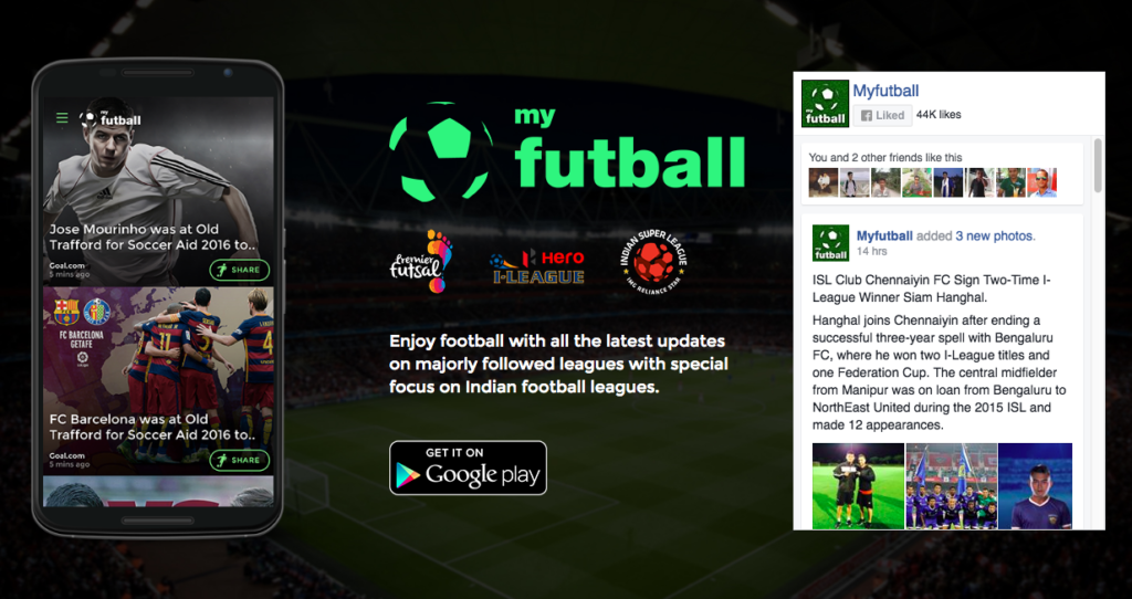 This mobile app is the only mobile driven platform for football lovers in India