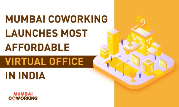 Mumbai Coworking Launches The Most Affordable Virtual office in India