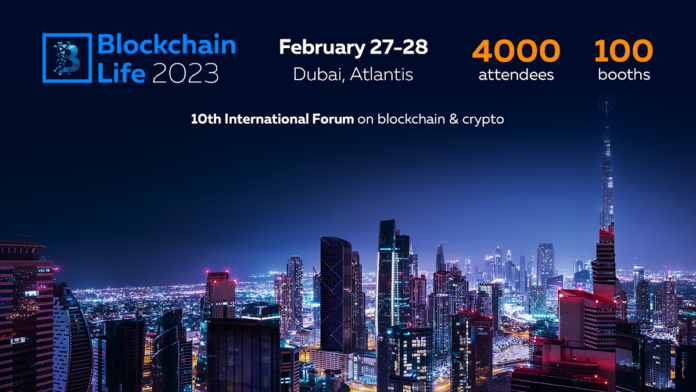 Blockchain Life 2023, Dubai, February 27 - 28