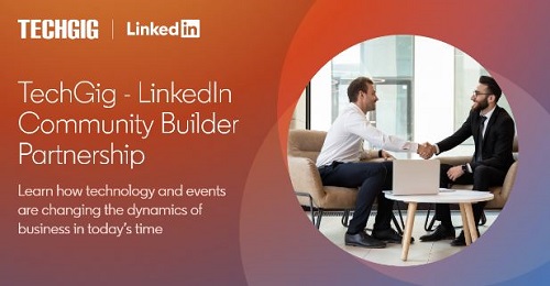 TechGig - LinkedIn’s community builder partnership to boost tech events
