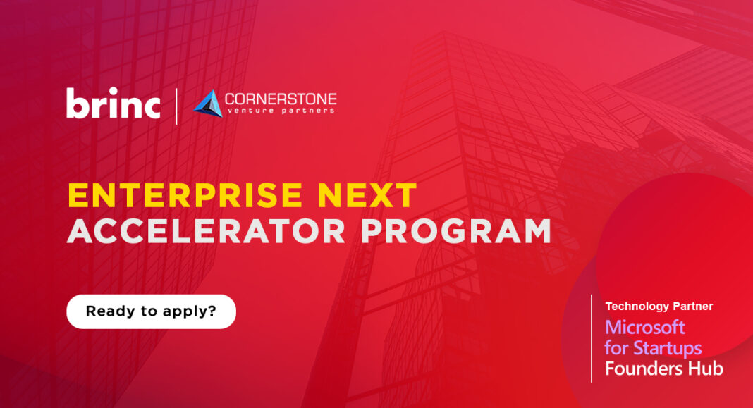 Brinc and Cornerstone Ventures ENTERPRISE NEXT Accelerator Program